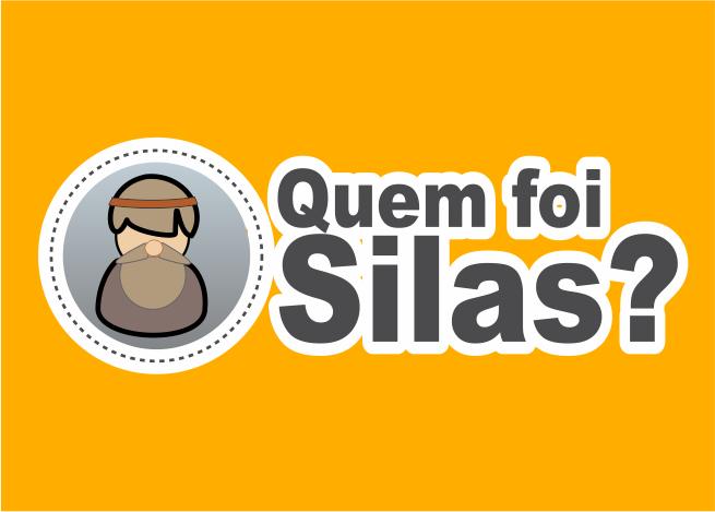 Quem foi Silas na Bíblia