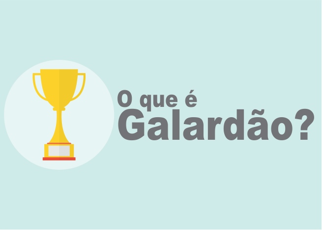 O que é Galardão e qual o seu significado