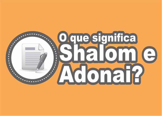 Hebraico.Top - O que é Shabat Shalom: Literalmente