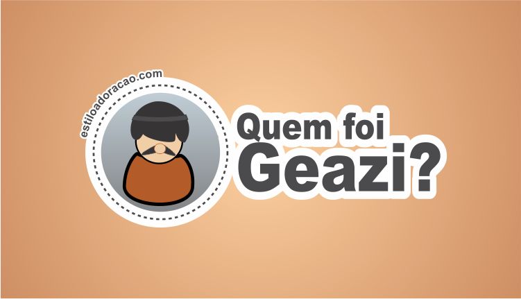 Não seja um Geazi – Jesusmar Sousa