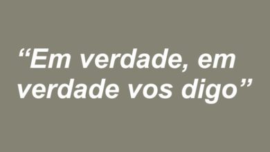 Em verdade vos digo