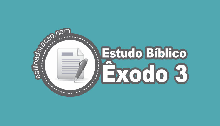 êxodo 2 3 estudo